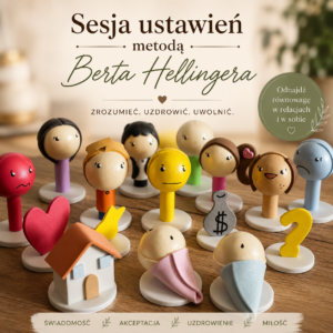 SESJA USTAWIEŃ METODĄ HELLINGERA 1:1 online